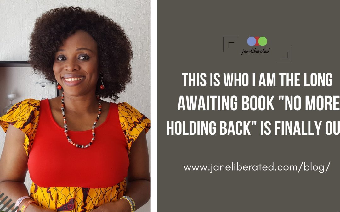 This Is Who I am The Long Awaiting Book “No More Holding Back” Is Finally out!