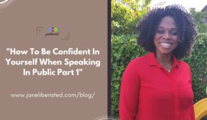 How To Be Confident In Yourself When Speaking In Public Part 1