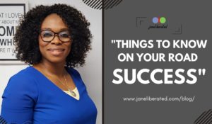 Things TO Know On Your Road TO Success