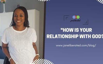 How Is Your Relationship With God?
