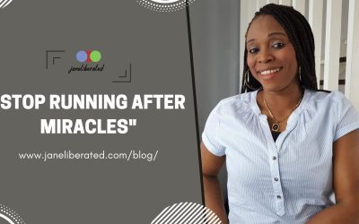 Stop Running After Miracles!!!