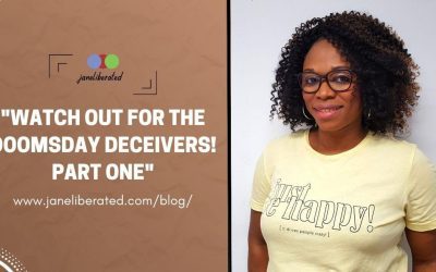 Watch Out For The Doomsday Deceivers! Part One