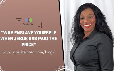 Why Enslave Yourself When Jesus Has paid The price