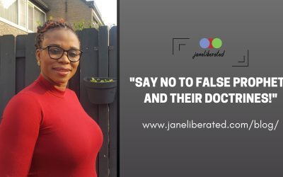 Say No To False Prophets And Their Doctrines!