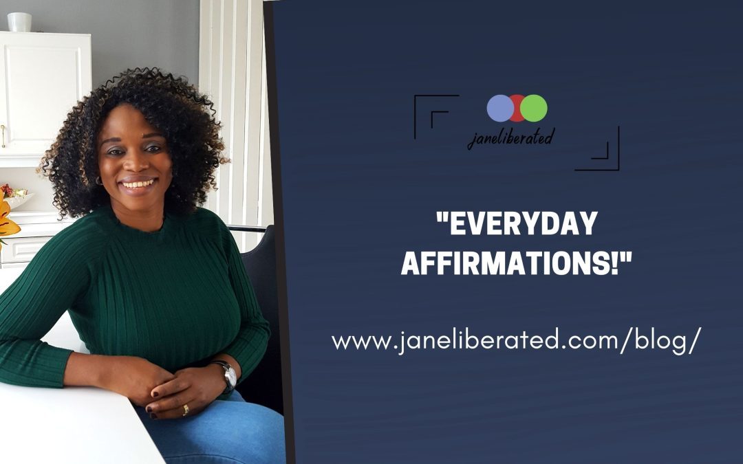 Everyday Affirmations!