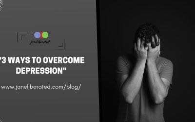 3 Ways To Overcome Depression!