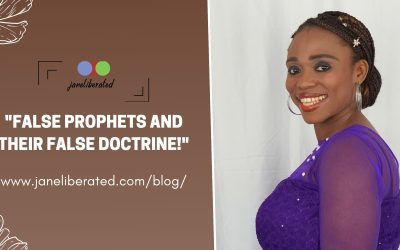 False Prophets And Their False Doctrine!