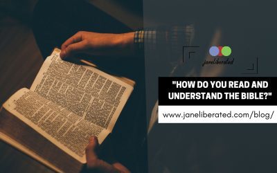 How Do You Read And Understand The Bible?