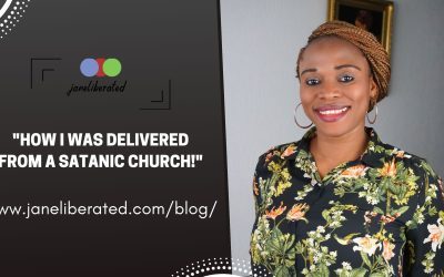 How I was Delivered From A Satanic Church!