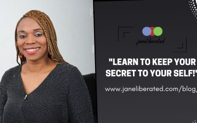Learn To Keep Your Secret To Your Self!