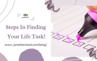 Steps In Finding Your Life Task!