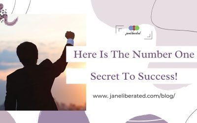 Here Is The Number One Secret To Success!