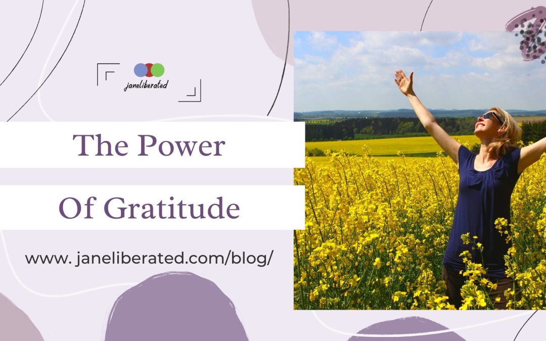 The Power of Gratitude!