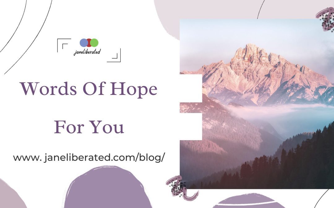 Words Of Hope for You!