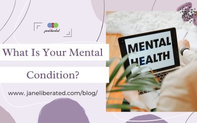 What Is Your Mental Condition?