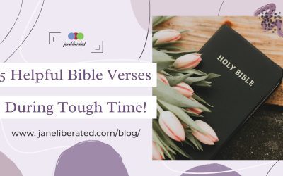 5 Helpful Bible Verses During Tough Time!