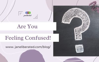 Are You Feeling Confused!
