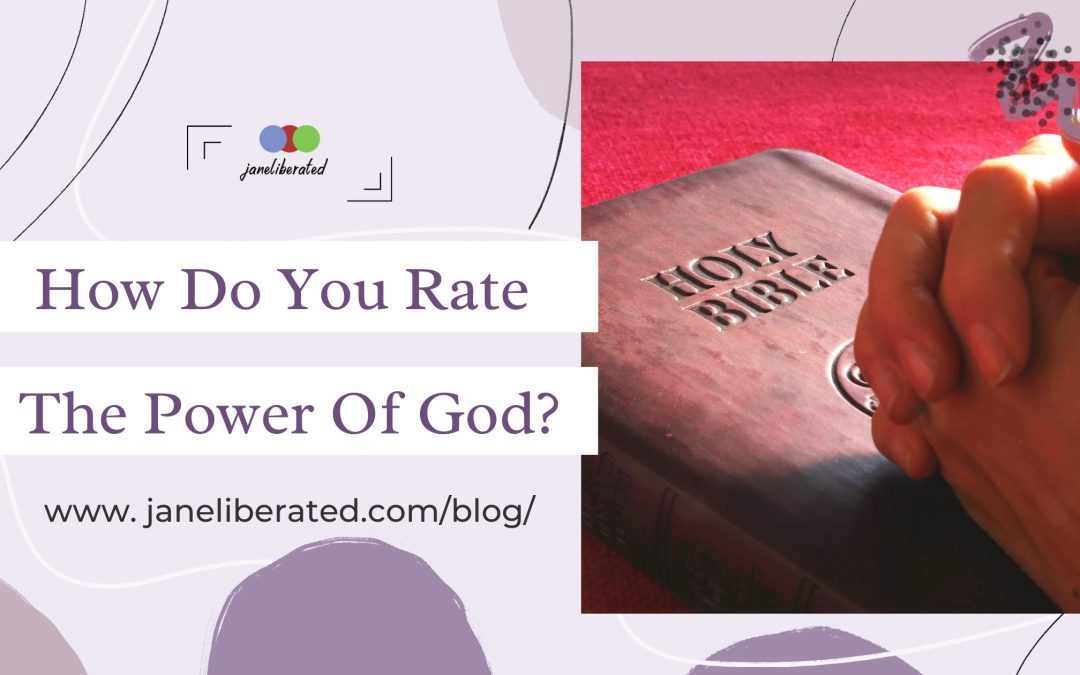How Do You Rate The Power Of God?