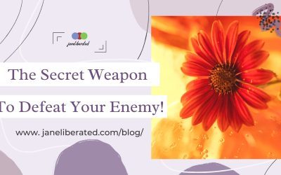 The Secret Weapon To Defeat Your Enemy!