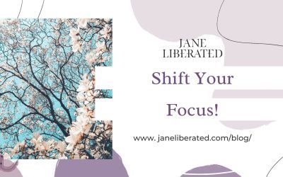 Shift Your Focus!