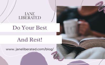 Do Your Best And Rest!